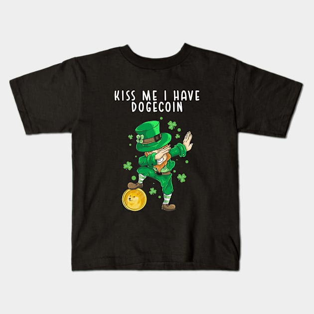 Kiss me I have dogecoin Kids T-Shirt by kevenwal
